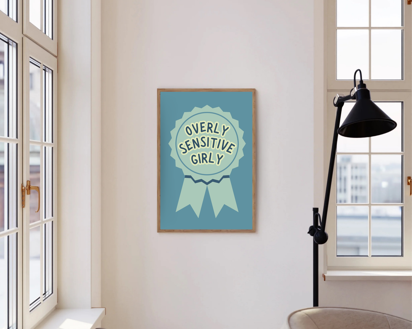 Overly Sensitive Girly Print