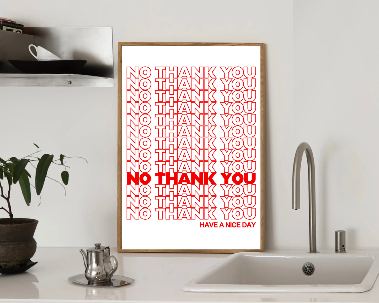 No Thank You Print