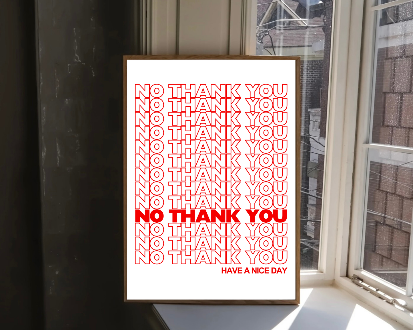 No Thank You Print