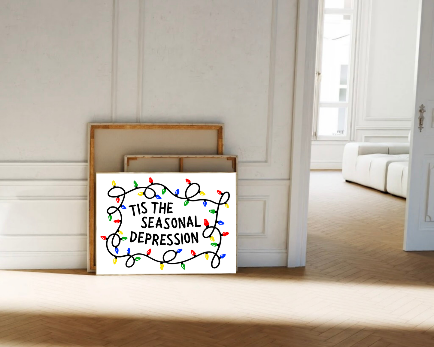 Tis the Seasonal Depression Print