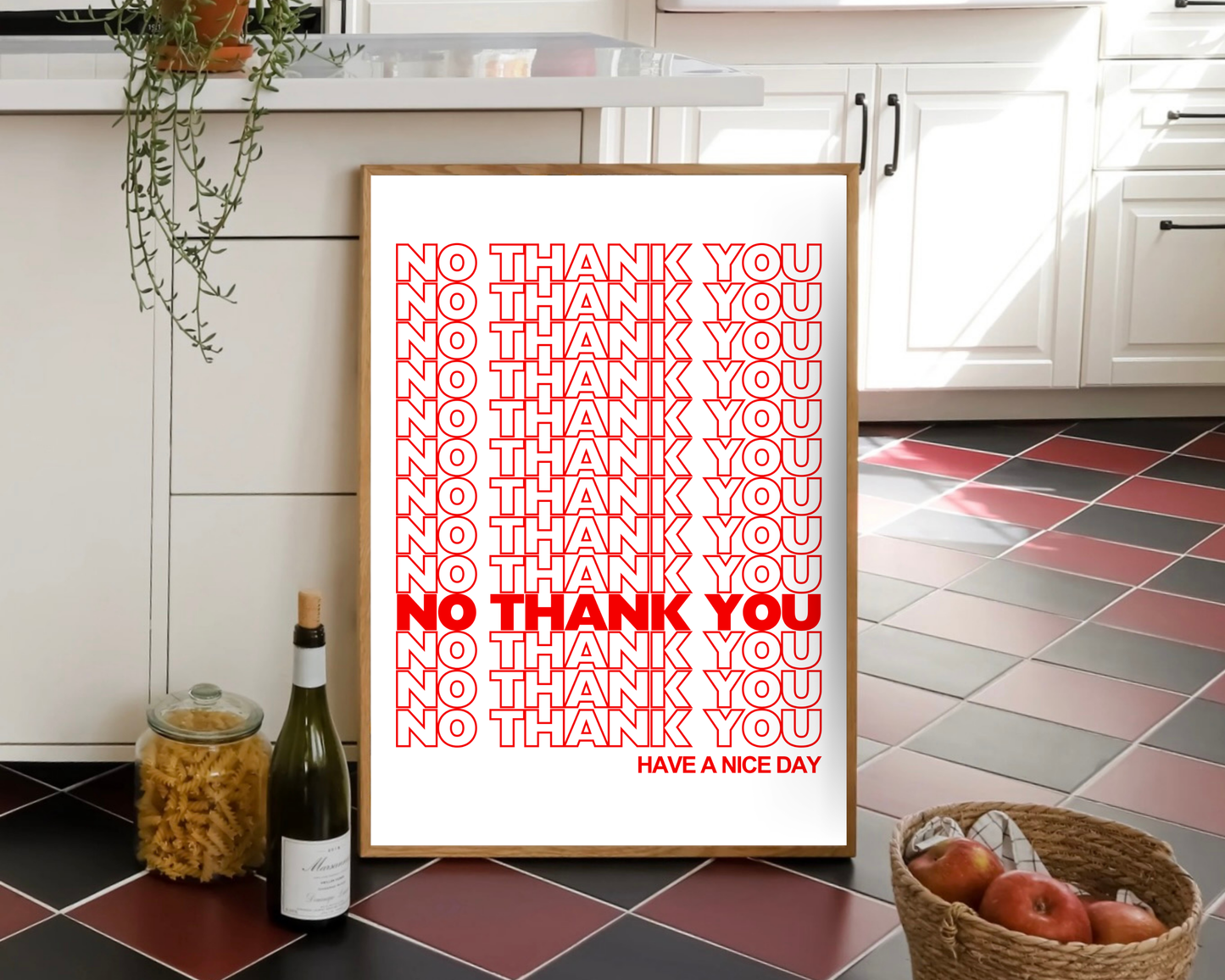 No Thank You Print
