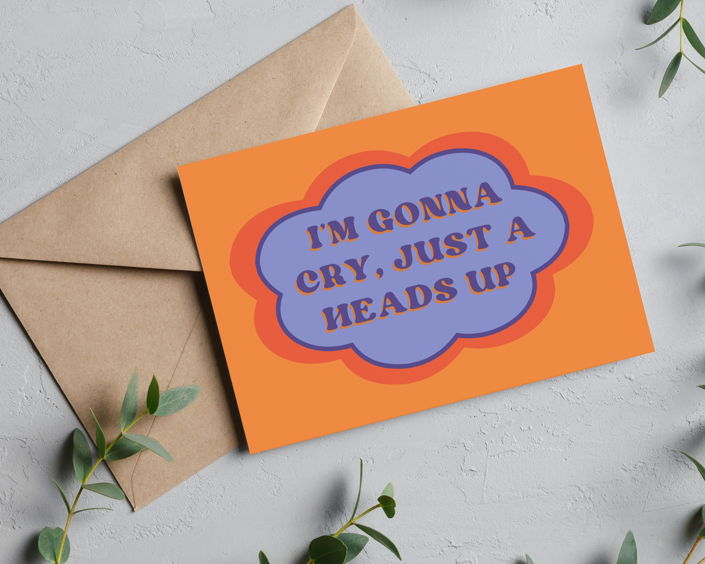 I'm Gonna Cry Print