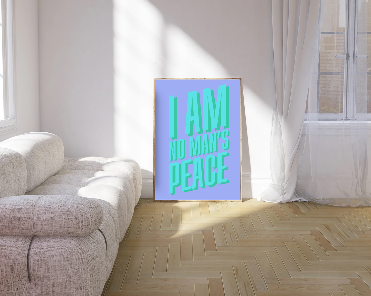 I Am No Man's Peace Print