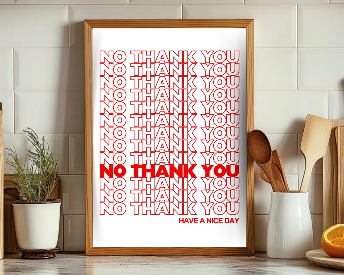 No Thank You Print