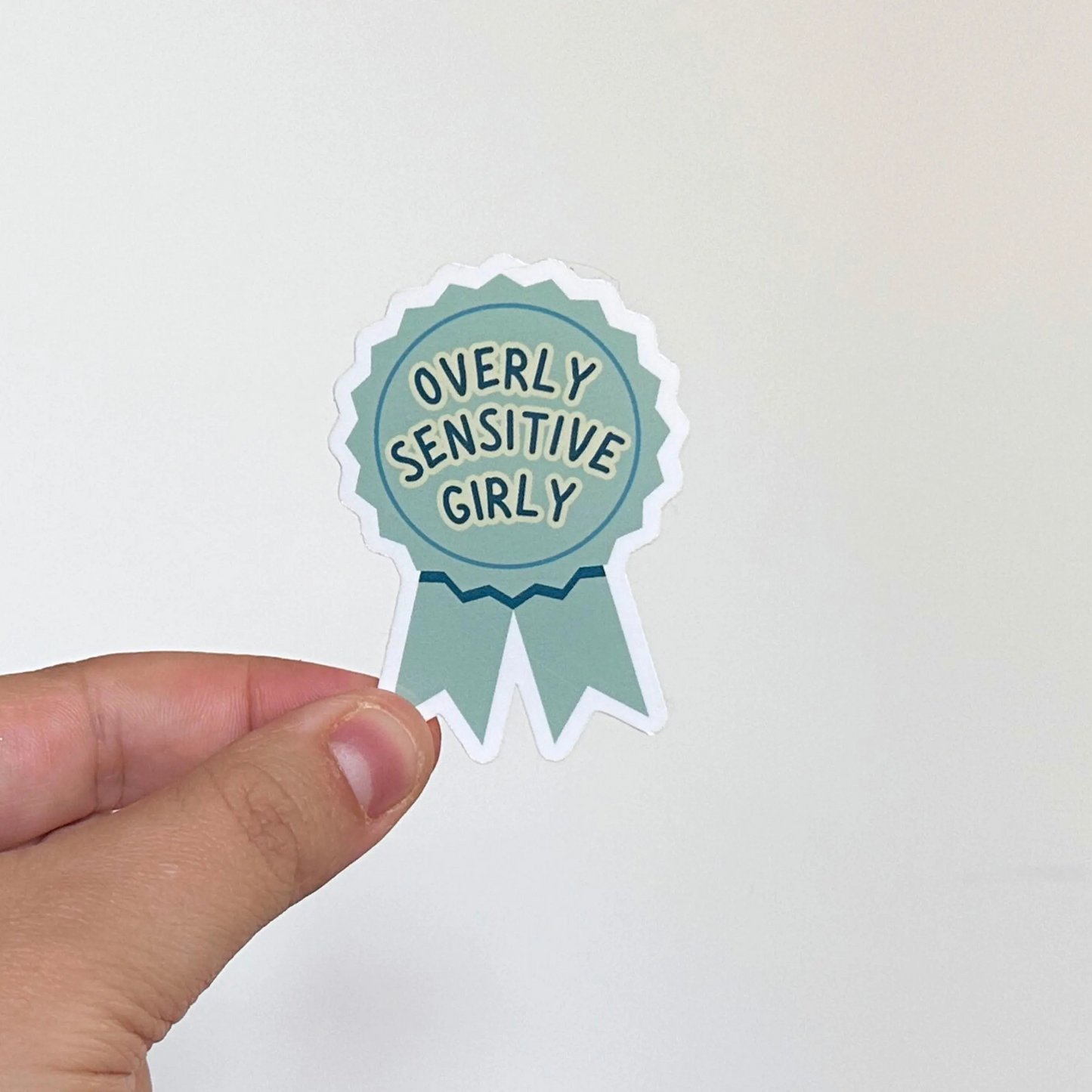 Overly Sensitive Girly Sticker