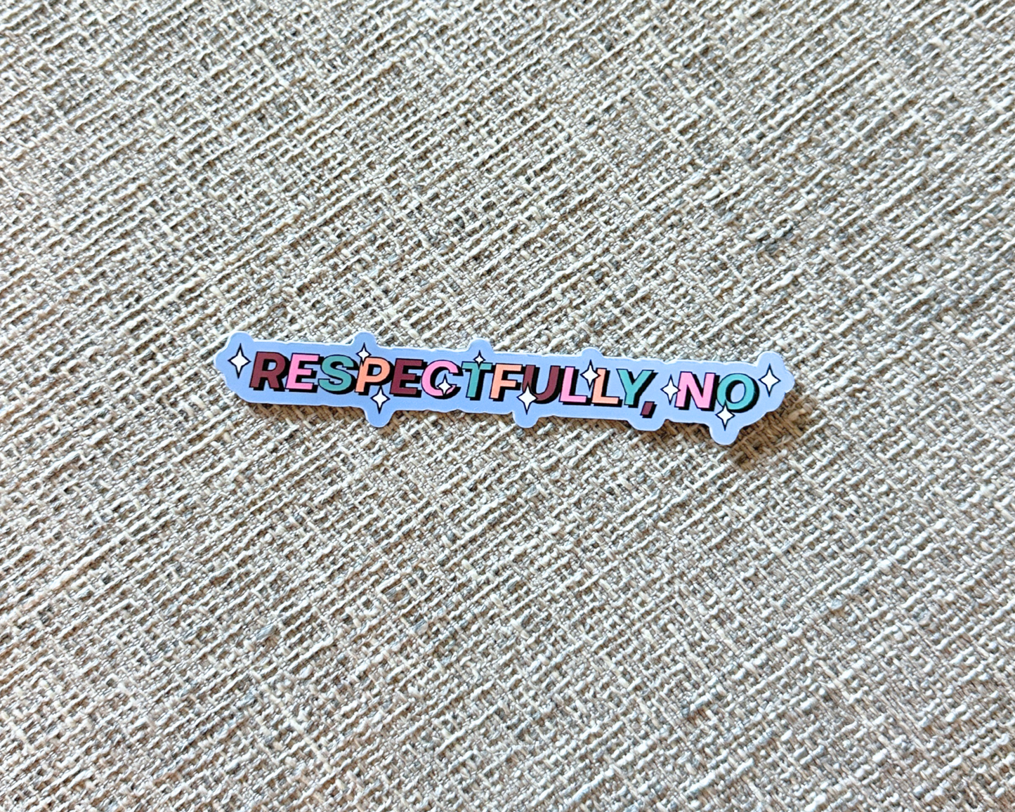 Respectfully No Sticker