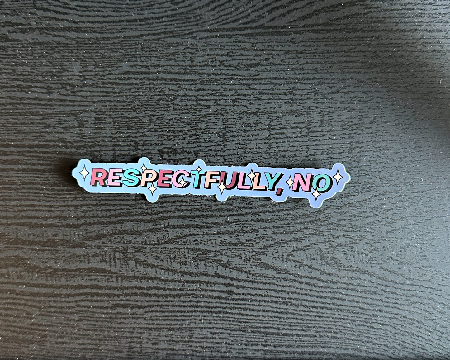 Respectfully No Sticker