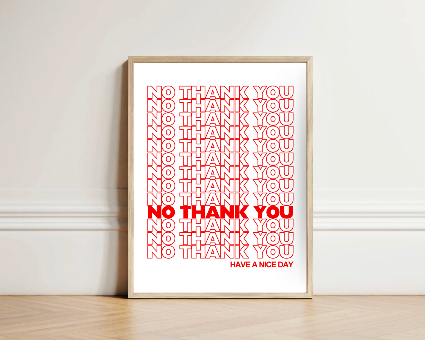 No Thank You Print