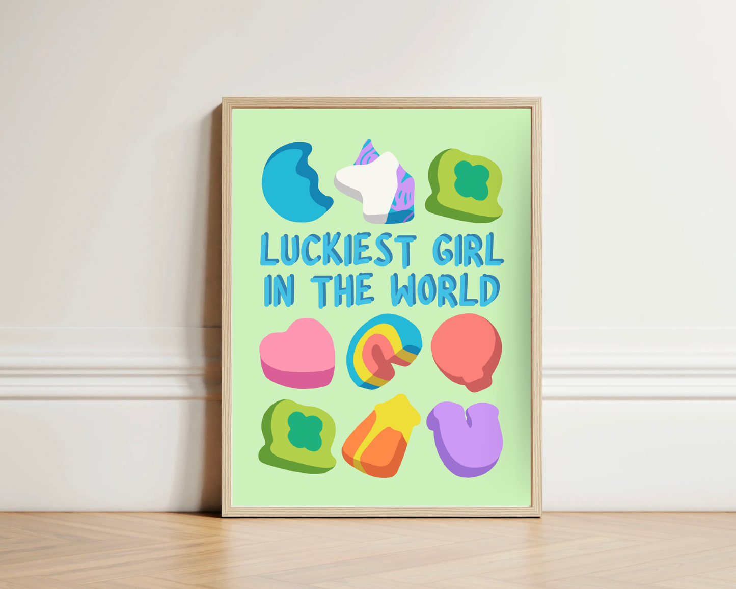 Luckiest Girl In The World Print
