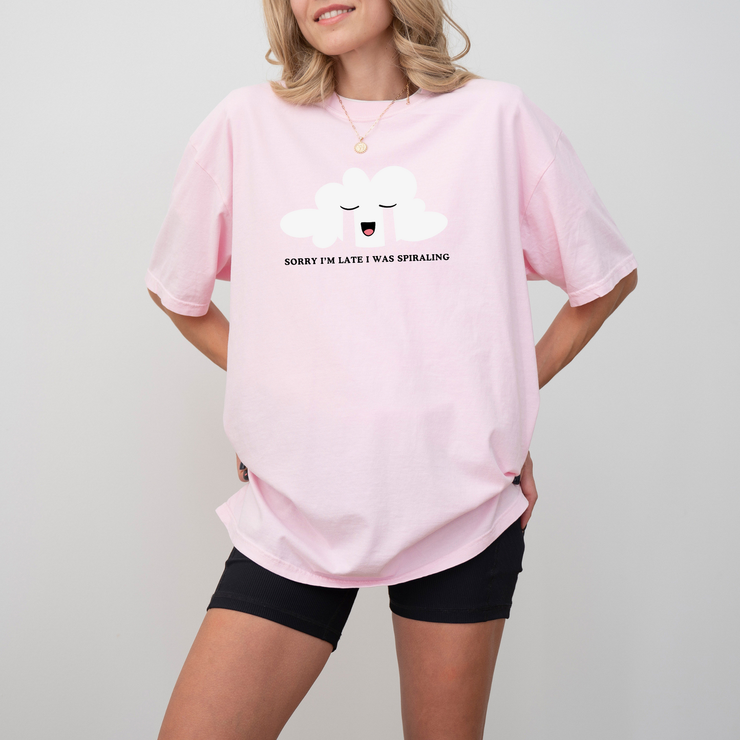 Sorry I'm Late I Was Spiraling Tee