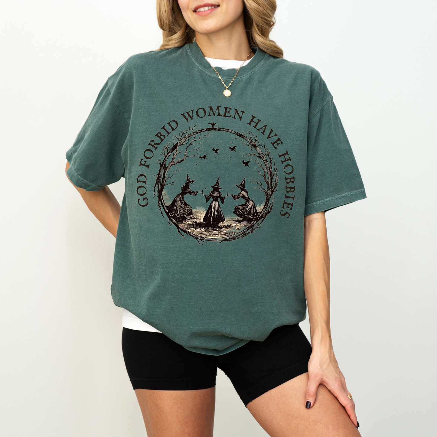 God Forbid Women Have Hobbies Tee
