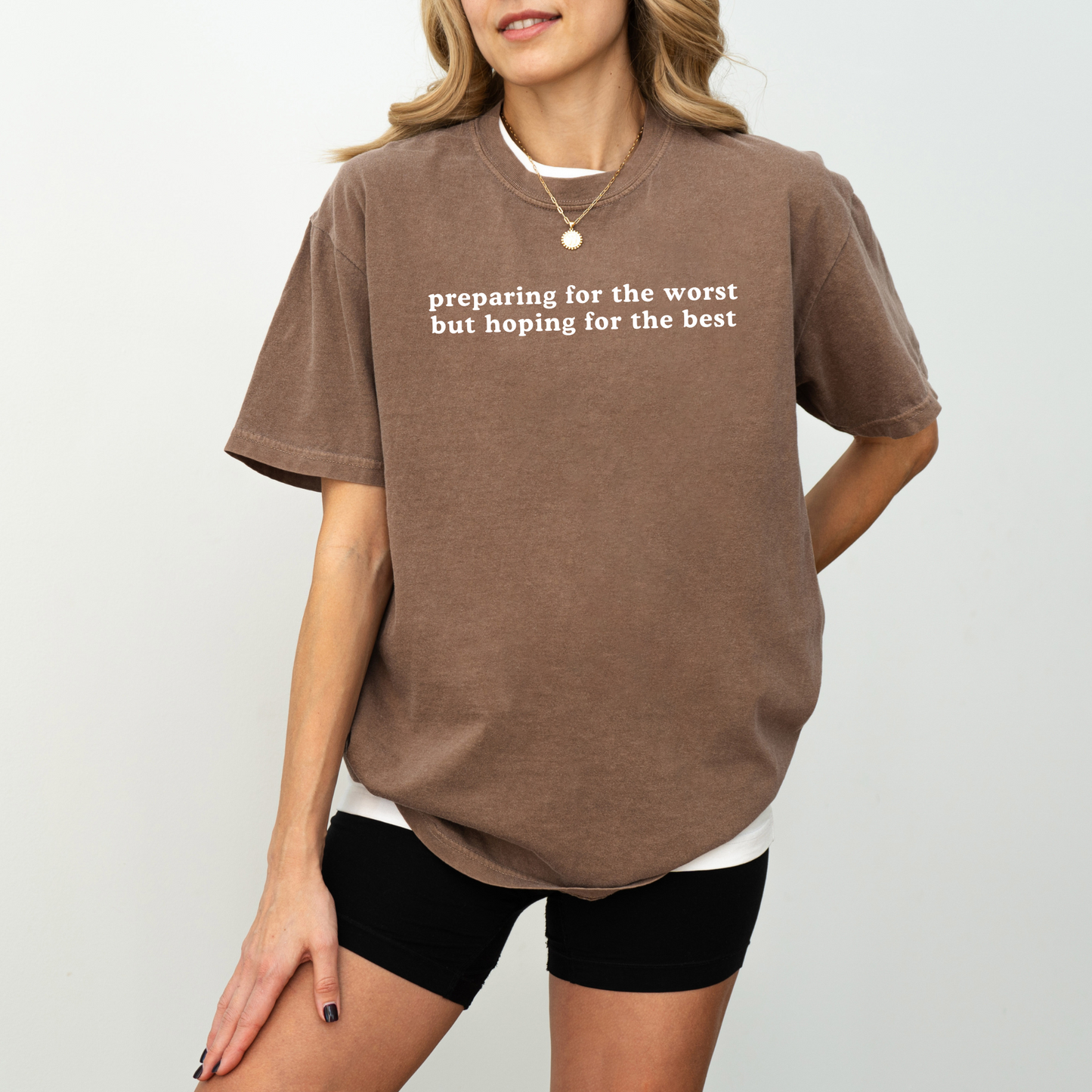 Preparing For The Worst Tee