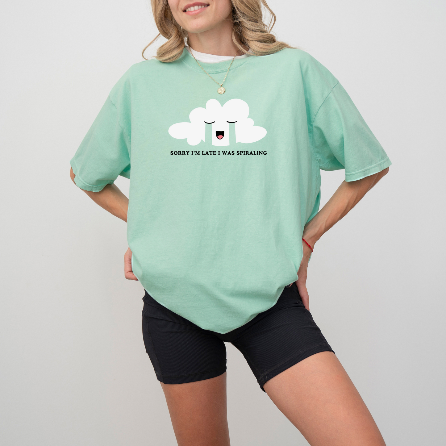 Sorry I'm Late I Was Spiraling Tee