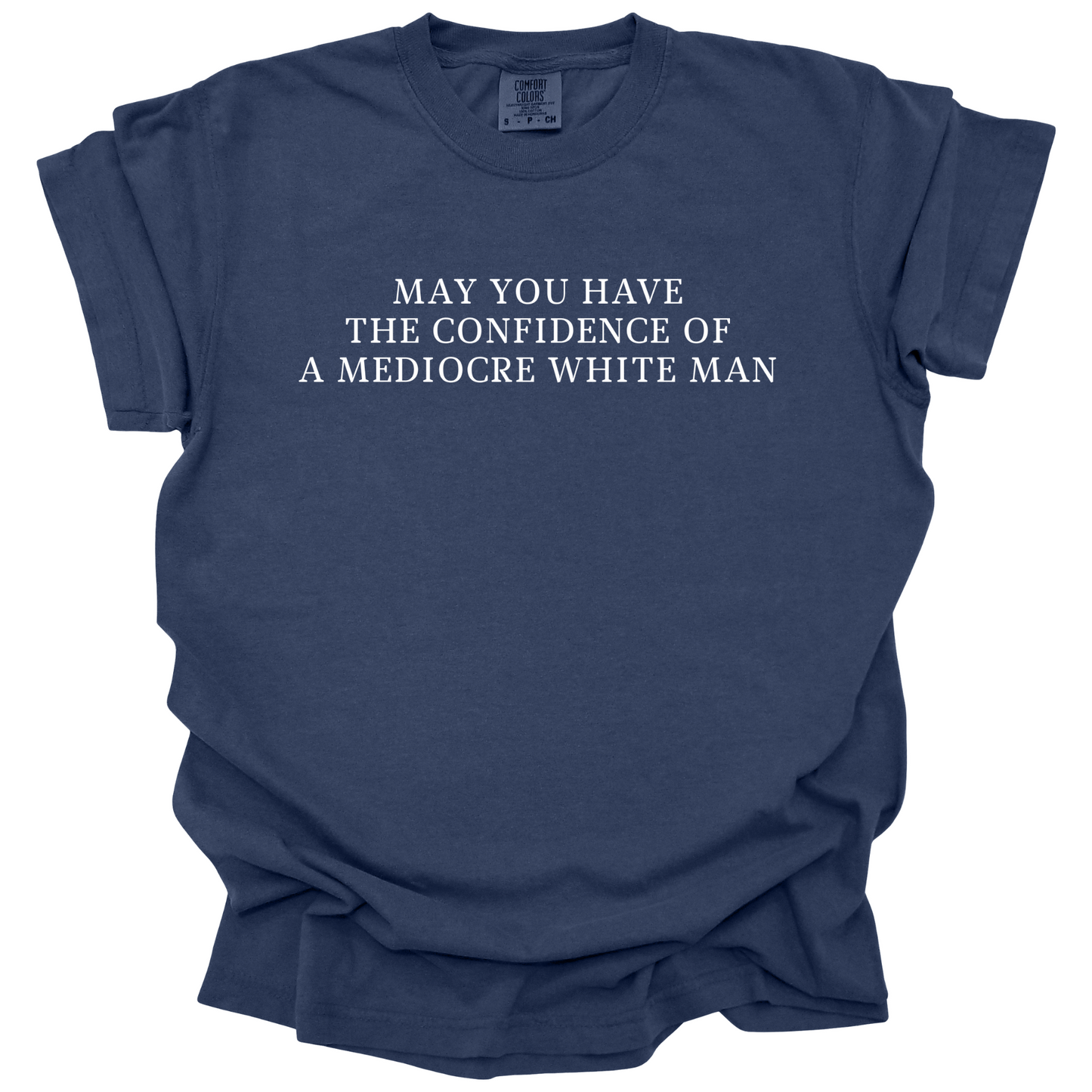 White Man Confidence Tee