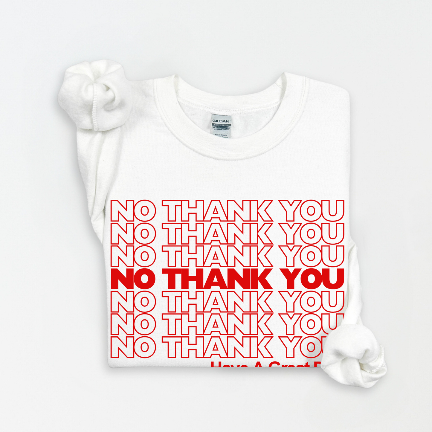 No Thank You Crewneck