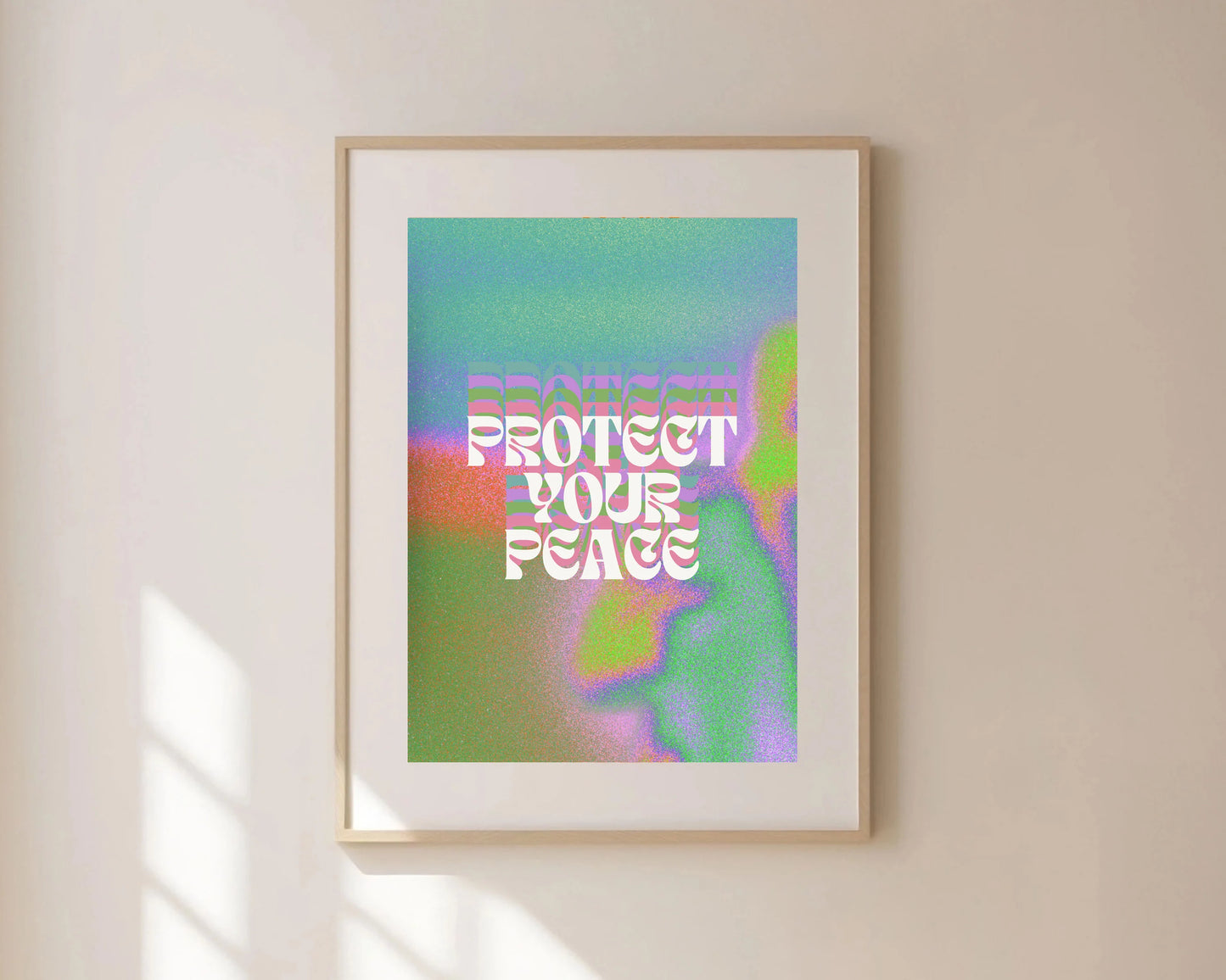 Protect Your Peace Print