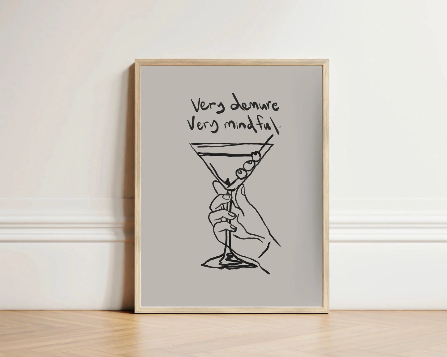 Demure and Mindful Martini Print