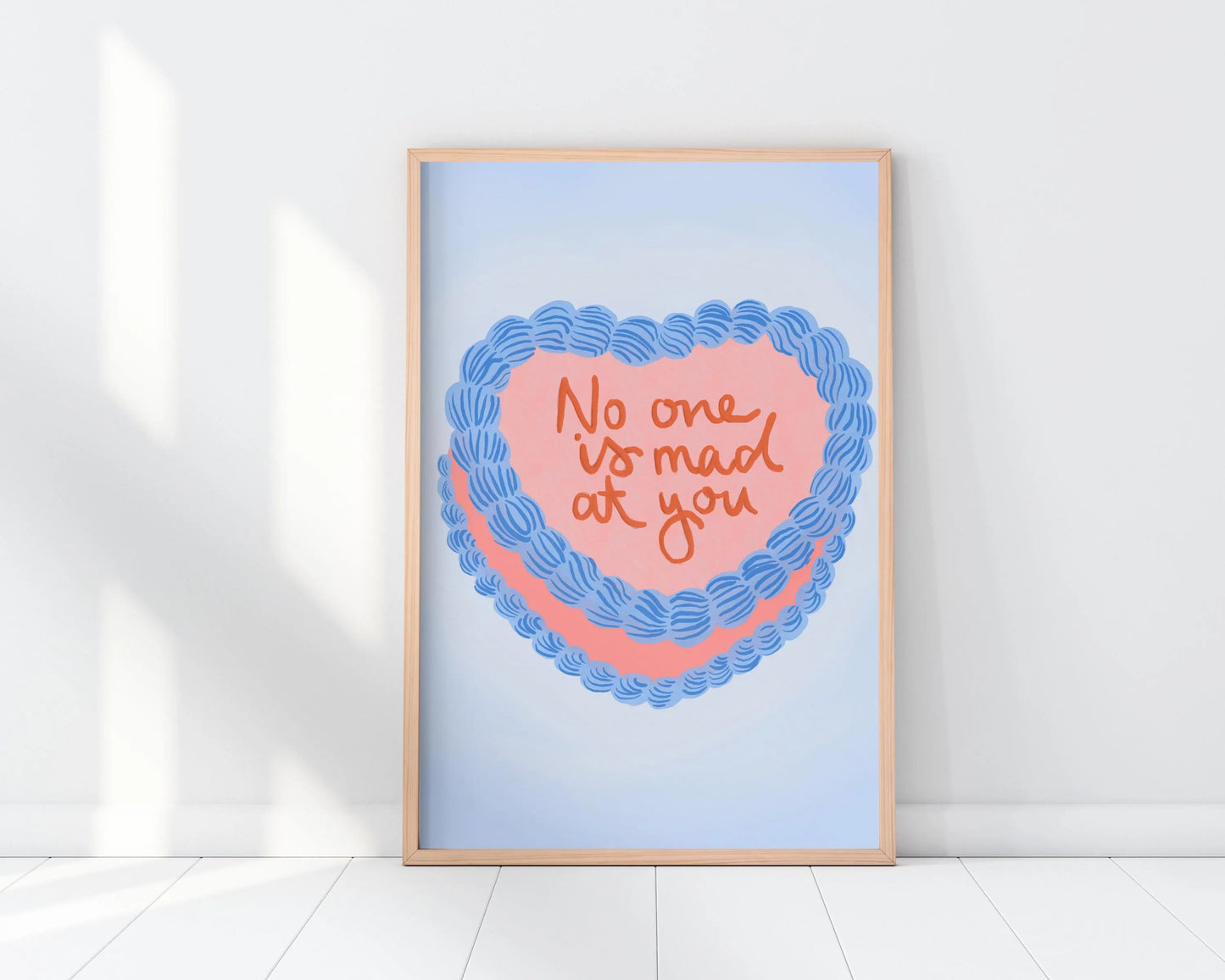 No One Is Mad At You Print