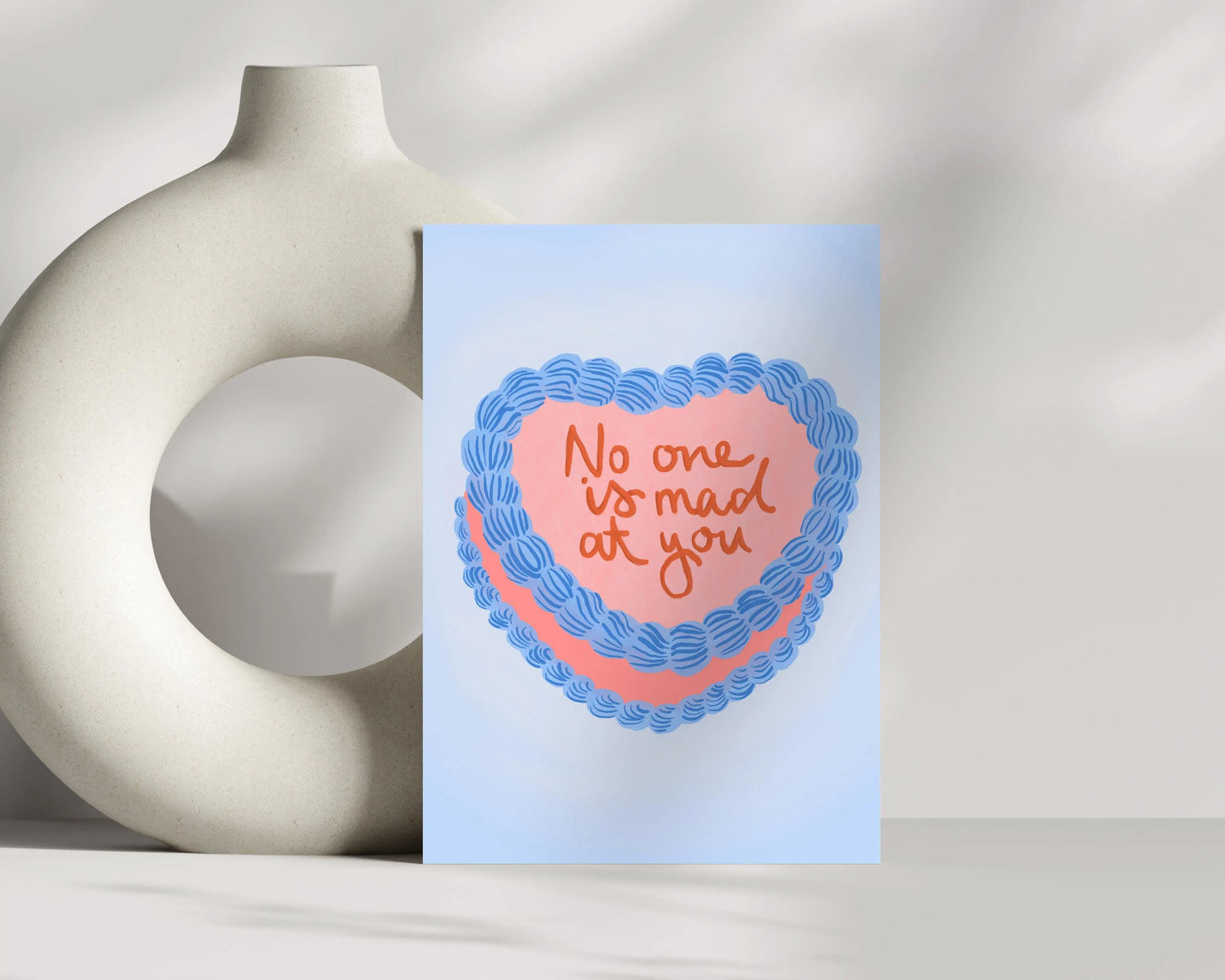 No One Is Mad At You Print