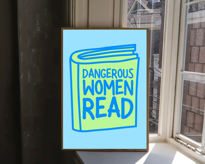 Dangerous Women Read Print