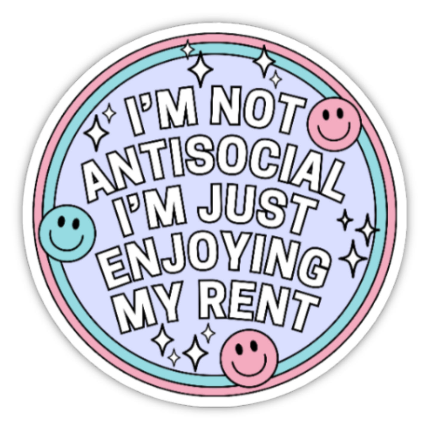 I'm Not Antisocial Sticker