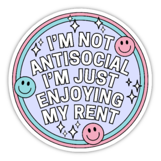 I'm Not Antisocial Sticker