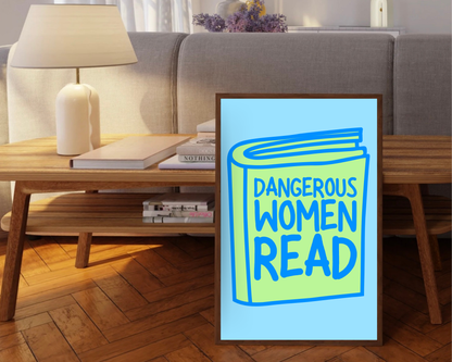 Dangerous Women Read Print
