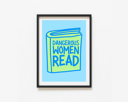 Dangerous Women Read Print