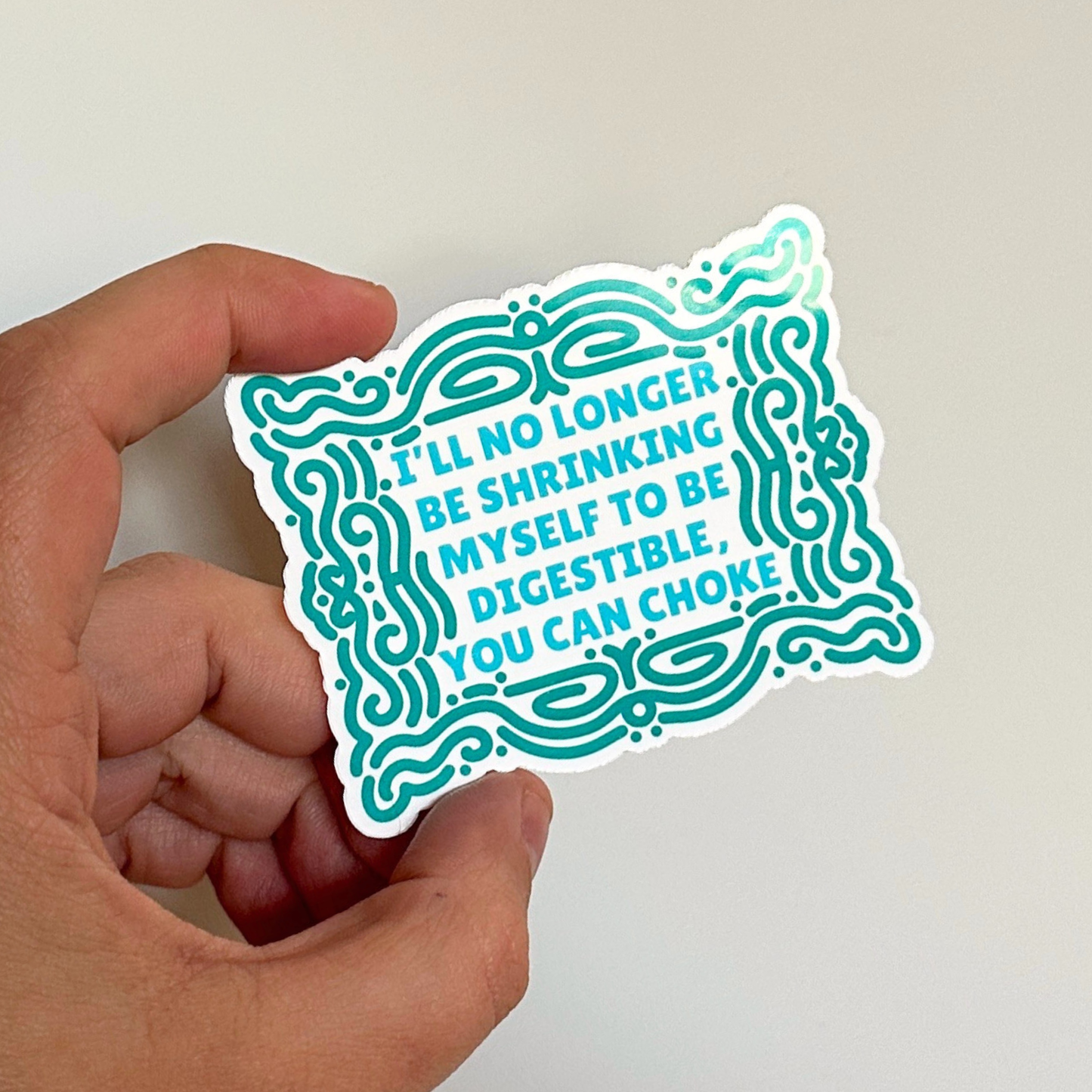 You Can Choke Sticker