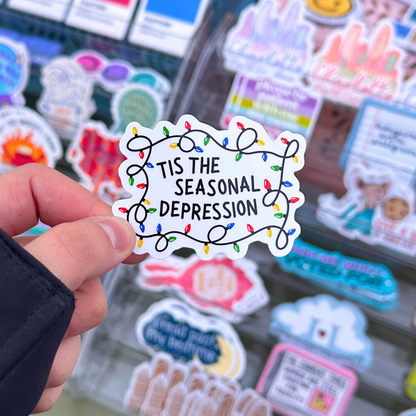 Tis the Seasonal Depression Sticker