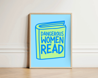 Dangerous Women Read Print