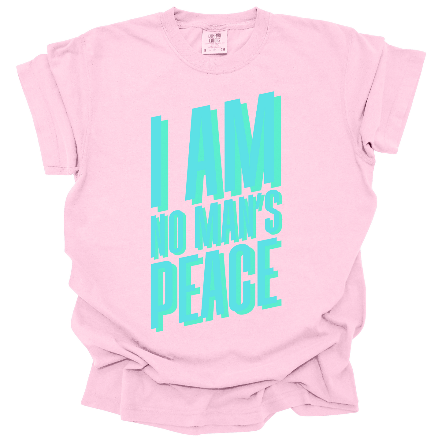 I Am No Man's Peace Tee