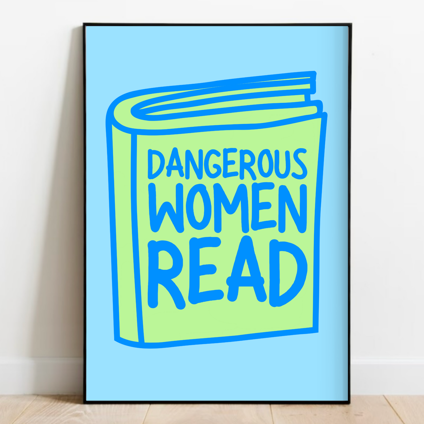 Dangerous Women Read Print