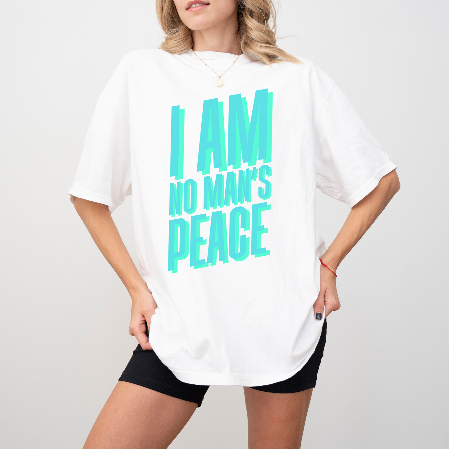 I Am No Man's Peace Tee