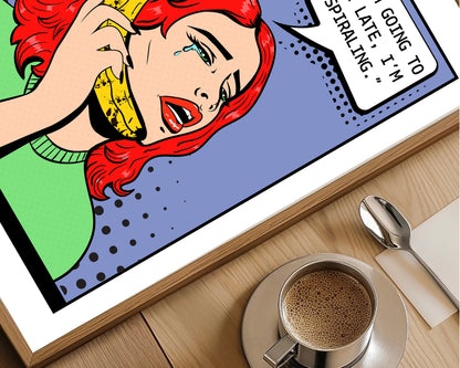 I'm Gonna Be Late Print