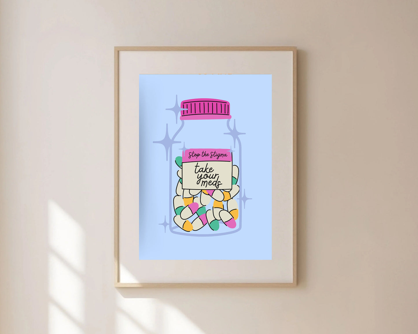 Take Your Meds Print