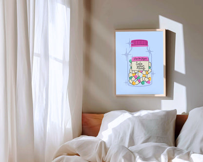 Take Your Meds Print