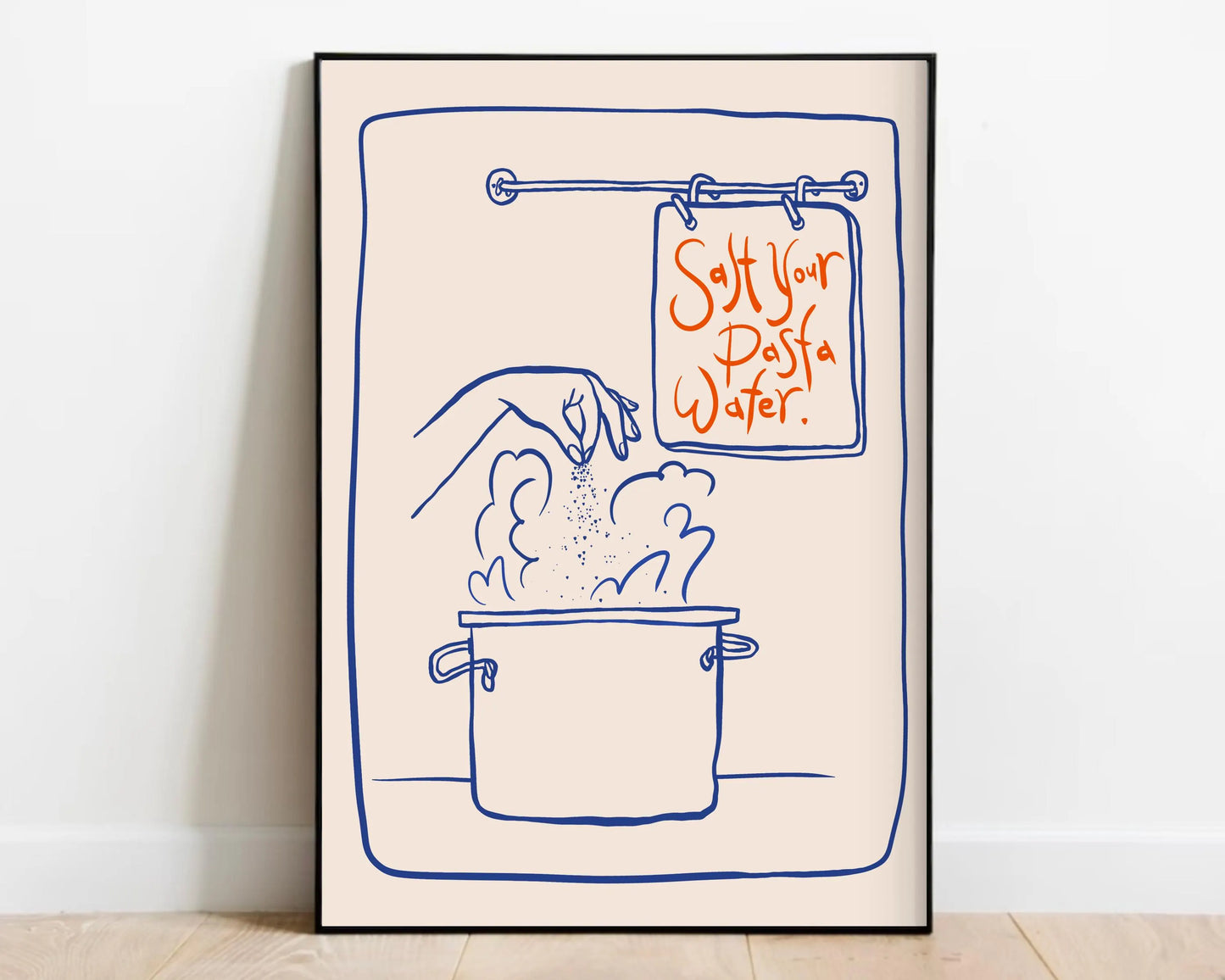 Salt Your Pasta Water Print